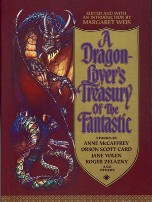 cover image of A Dragon-Lover's Treasury of the Fantastic